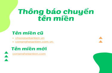 Thông báo chuyển tên miền chongsettantien.vn, congnghetantien.com về tantienco.com