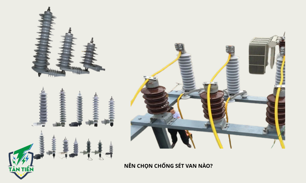 Khuyến nghị lựa chọn chống sét van