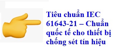 tieu-chuan-iec-61643-21